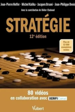 Stratégie. Le manuel du management stratégique, Jean-Pierre Helfer