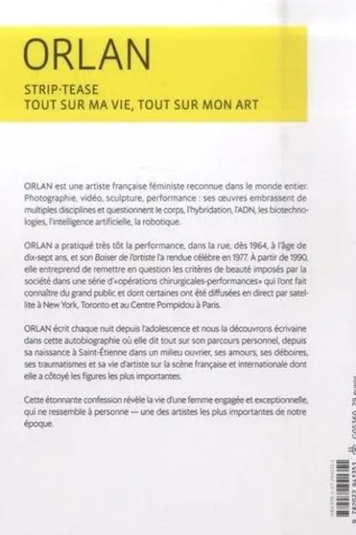 Strip-tease. Tout sur ma vie, tout sur mon art, Orlan