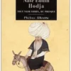 Sublimes paroles et idioties de Nasr Eddin Hodja, Anonyme