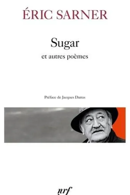 Sugar. Suivi de Coeur chronique et de Petit carnet de silence, Eric Sarner