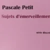 Sujets d'émerveillement, Série discrète