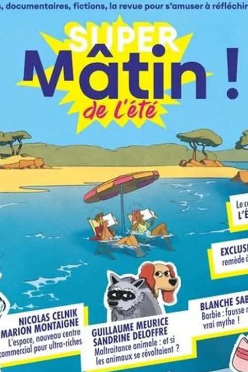 Super Mâtin ! de l'été, Mikankey
