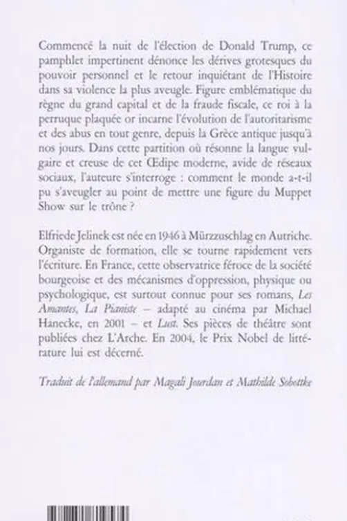 Sur la voie royale, Elfriede Jelinek