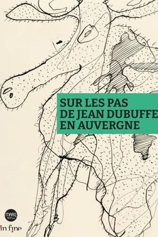 Sur les pas de Jean Dubuffet en Auvergne, Pauline Goutain