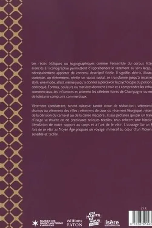Sur un fil ou l'art de se vêtir au Moyen Age, Sylvain Demarthe