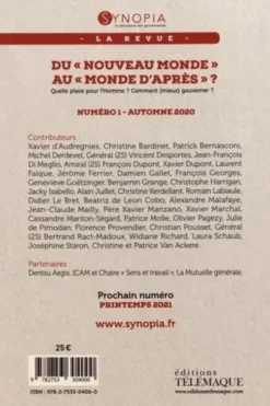 Synopia N° 1, Automne 2020 : Du "nouveau monde" au "monde d'après" ? Quelle place pour l'Homme ? Comment (mieux) gouverner ?, Patrick Bernasconi