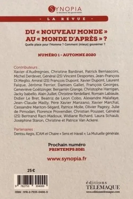 Synopia N° 1, Automne 2020 : Du "nouveau monde" au "monde d'après" ? Quelle place pour l'Homme ? Comment (mieux) gouverner ?, Patrick Bernasconi