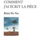Tachkent suivi de Comment j'ai écrit la pièce, Rémi de Vos