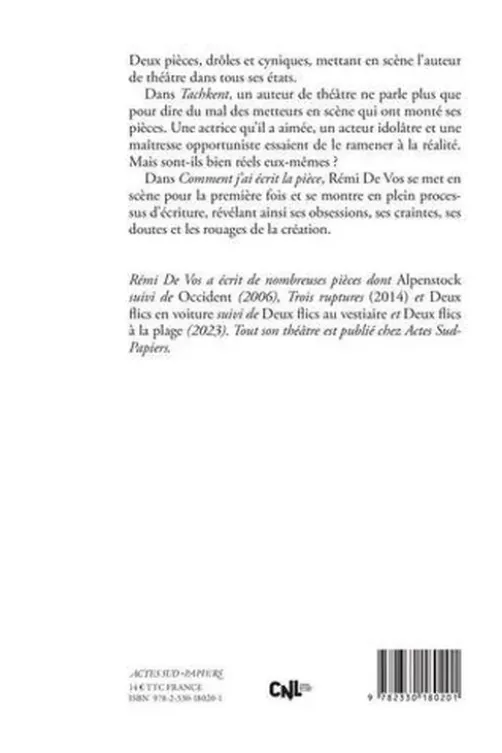 Tachkent suivi de Comment j'ai écrit la pièce, Rémi de Vos