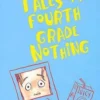 Tales of a Fourth Grade Nothing, Judy Blume