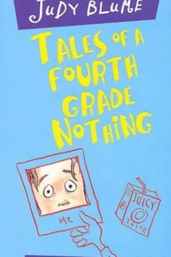 Tales of a Fourth Grade Nothing, Judy Blume