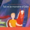 Tali et le monstre d'Odin, Marie de Monsabert