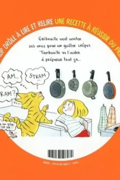 Tambouille et Gribouille Tome 1 : Le goûter crêpes, Seymourina Cruse