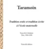 Taramoin. Tradition orale et tradition écrite à l'école maternelle (Nouvelle-Calédonie, Thio, 1984-1998), 2e édition, Ngoc-Anh Tran