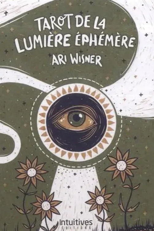 Tarot de la lumière éphémère, Ari Wisner