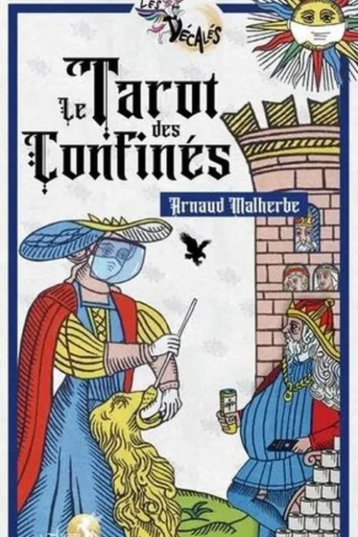 Tarot des confinés. Avec 22 cartes, 1 masque, Edition limitée, Arnaud Malherbe