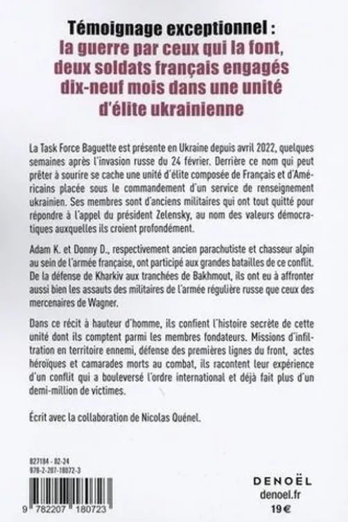 Task Force Baguette. Deux soldats français sur le front ukrainien, Adam K.