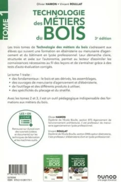 Technologie des métiers du bois. Tome 1, Matériaux bois, ouvrages, produits et composants, 3e édition, Olivier Hamon