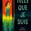 Telle que je suis, Elle McNicoll
