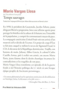 Temps sauvages, Mario Vargas Llosa