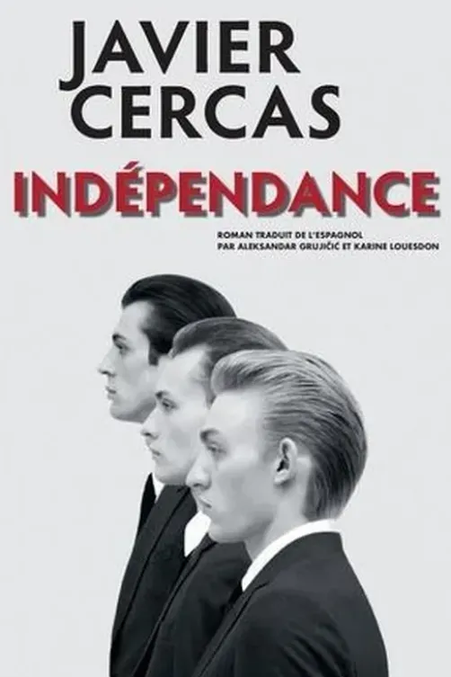 Terra Alta Tome 2 : Indépendance, Javier Cercas