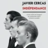 Terra Alta Tome 2 : Indépendance, Javier Cercas