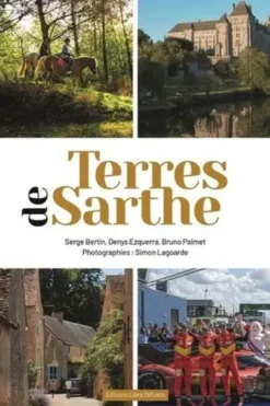 Terres de Sarthe, Serge Bertin
