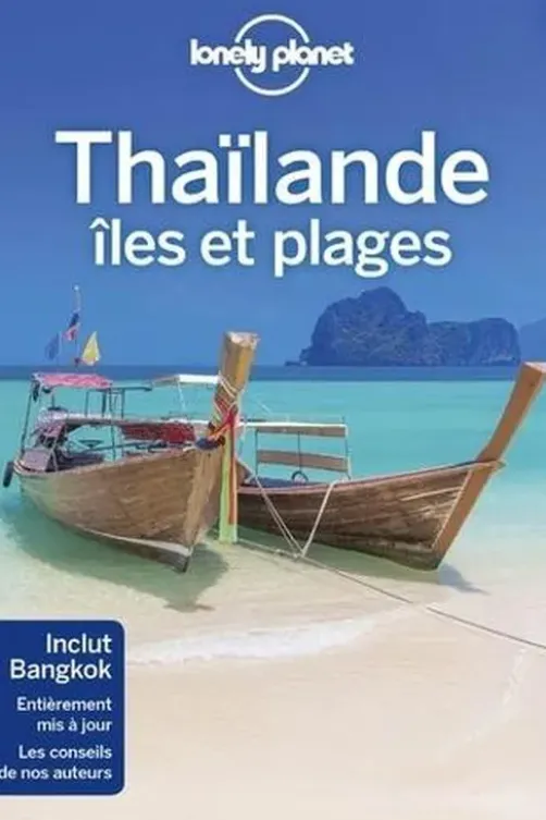 Thaïlande. Iles et plages, 7e édition, avec 1 Plan détachable, Anirban Mahapatra