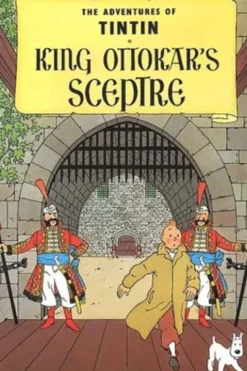 The Adventures of Tintin Tome 8 : King Ottokar's Sceptre. Edition en anglais, Hergé