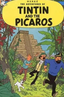 The Adventures of Tintin Tome 23 : Tintin and the Picaros. Edition en anglais, Hergé