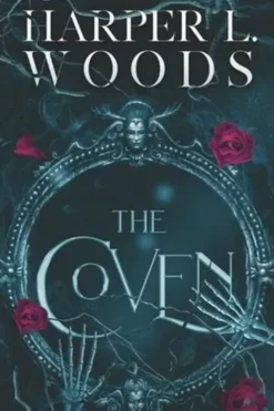 The Coven, Harper L. Woods