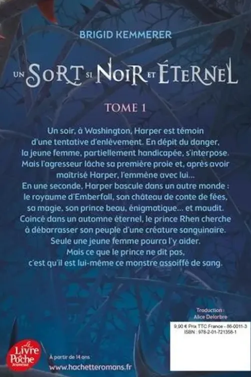 The Cursebreakers Tome 1 : Un Sort si Noir et Eternel, Brigid Kemmerer