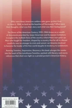 The Dawn of the American Century 1919-1944. Under the Red, White and Blue, Edition en anglais, Clément Fabre