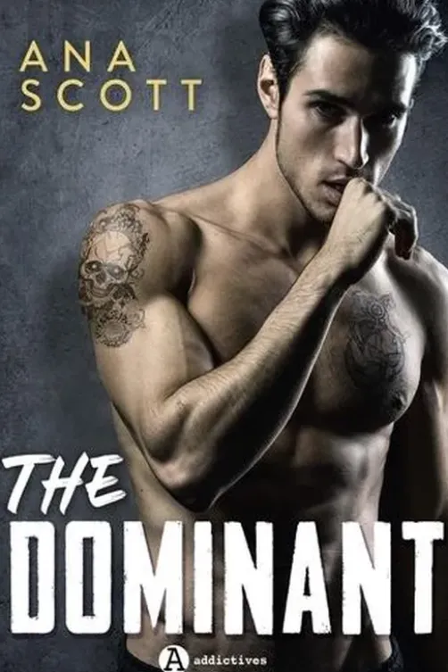 The Dominant, Ana Scott