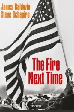 The fire next time. Edition en anglais, James Baldwin