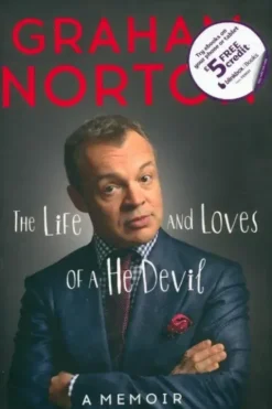 The life and loves of a he devil. A memoir, Graham Norton