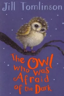 The owl who was afraid of the dark. Edition en anglais, Jill Tomlinson