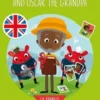 The Pilis : The Pilis and Oscar the Grandpa. La famille, Edition en anglais, Florence Barrère