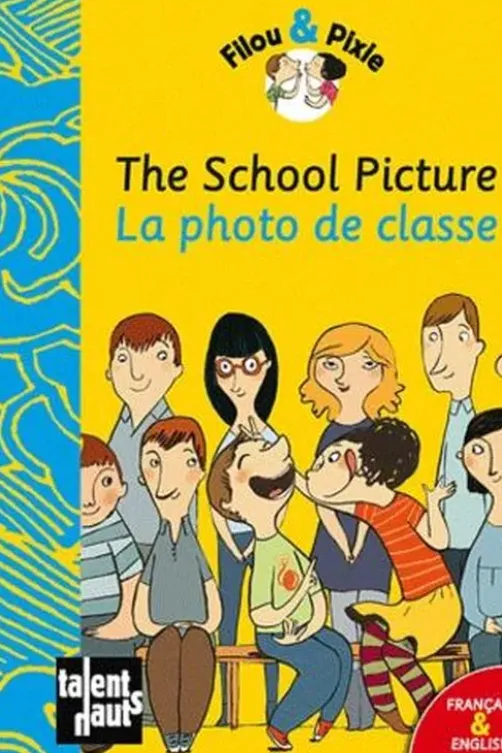 The School Picture. La photo de classe, Mellow