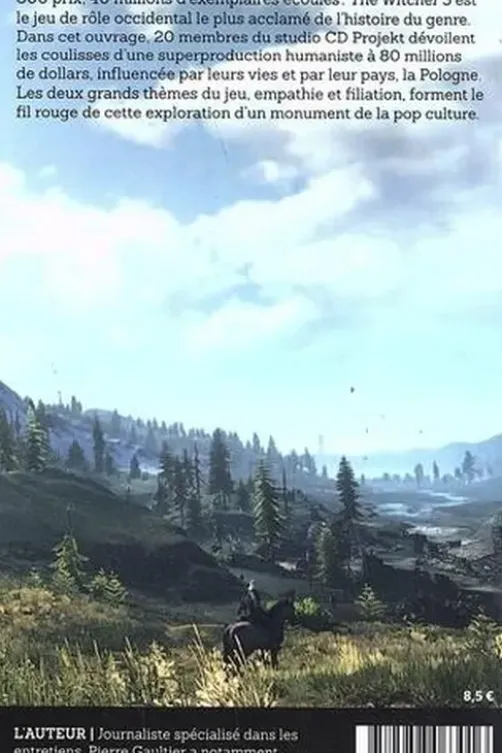 The Witcher Wild Hunt. Les coulisses d'un monument, Pierre Gaultier