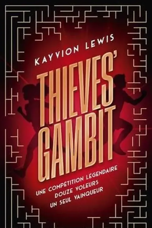 Thieves' Gambit Tome 1 : Voler à tout perdre, Kayvion Lewis