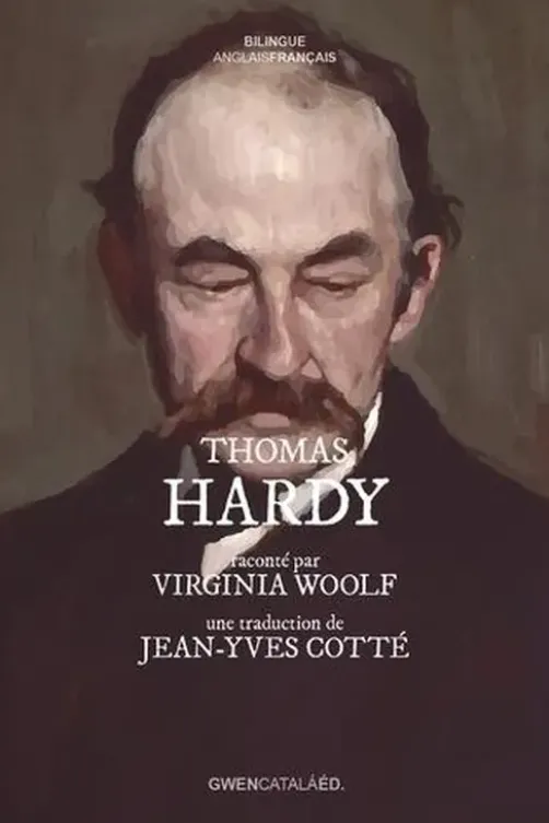 Thomas Hardy. Edition bilingue français-anglais, Virginia Woolf
