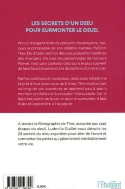 Thor. Ses 24 secrets pour surmonter un deuil, Ludmilla Guillet
