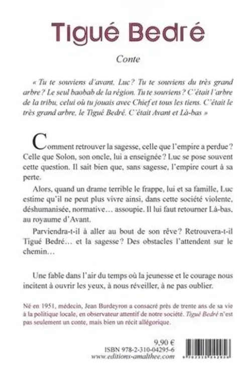 Tigué Bedré, Jean Burdeyron