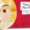 Tim and the No-Name. Edition en anglais, Nancy Guilbert