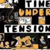 Time Under Tension, M. S. Harkness