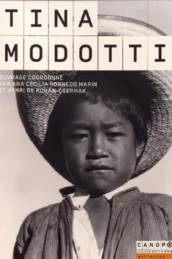 Tina Modotti, Ana Cecilia Hornedo Marin