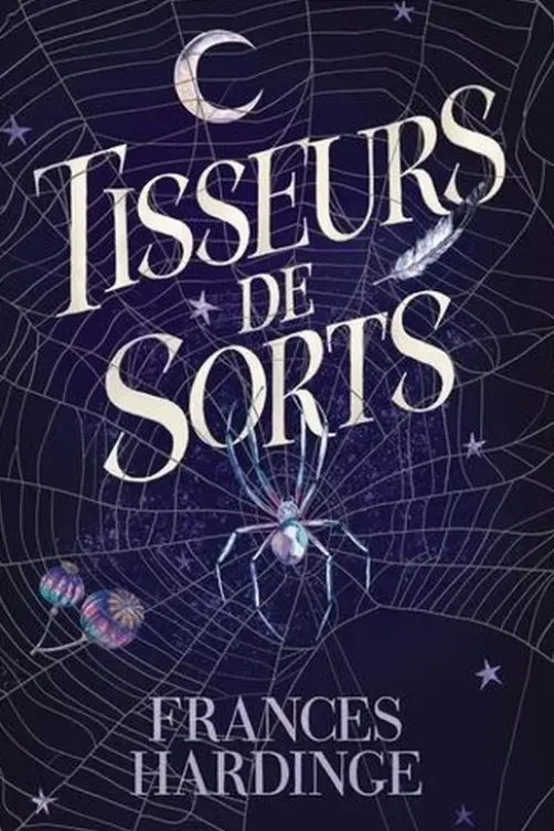 Tisseurs de sorts, Frances Hardinge