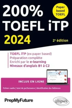 200% TOEFL iTP. Edition 2024, Prepmyfuture