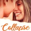 Together Tome 3 : Collapse, Sissie Roy